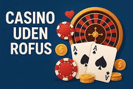 Opdag Udenlandske Online Casinoer Uden ROFUS Opdag Udenlandske Online Casinoer Uden ROFUS