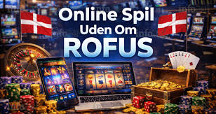 Opdag Udenlandske Online Casinoer Uden ROFUS Opdag Udenlandske Online Casinoer Uden ROFUS